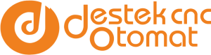 Destek CNC Otomat