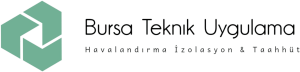 Bursa Teknik Uygulama