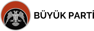 BÜYÜK PARTİ