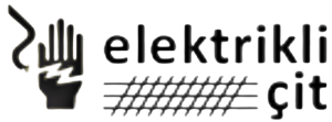 ELEKTRİKLİ ÇİT